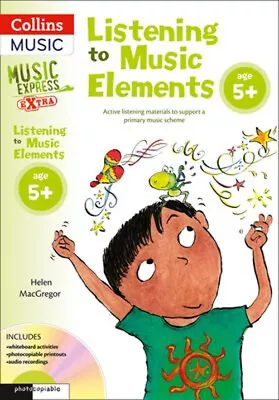 Music Express Extra - Listening To Music Elements Age 5+: Active • £4.03