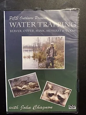 PCS Outdoors Water Trapping DVD Beaver Otter Mink Muskrat Coon NEW John Chagnon • $25