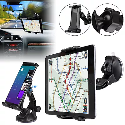 360° Car Mount Desktop Windshield Holder For 4-12” Phone IPad Tablet Universal • $12.98