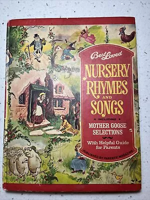 Vintage Best Loved Nursery Rhymes And Songs Mother Goose Book 1974 Edition • $11.99