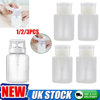 £4.99 • Buy 1-3X Push Down Empty Pump Dispenser For Nail Polish Remover Alcohol Clear Bottle
