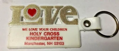  Advertising Love Holy Cross Kindergarten Plastic Ring Keychain Manchester NH  • $3.95