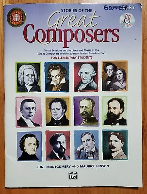 Stories Of The Great Composers June Montgomery Maurice Hinson Homeschool Music • $7