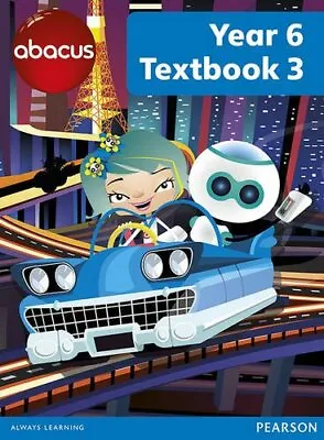 Abacus Year 6 Textbook 3 (Abacus 2013) By Ruth Merttens • £2.39