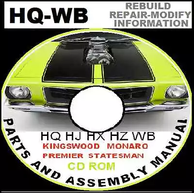 Holden Hq Hj Hx Hz Wb Monaro Gts 308 350  Parts Restoration Assembly Bible Cdrom • $14.95