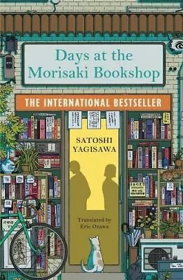 Days At The Morisaki Bookshop By Satoshi Yagisawa • £7.98