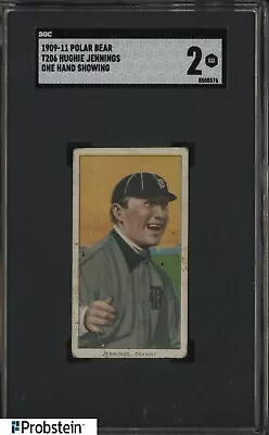 T206 Hughie Jennings HOF One Hand Showing Detroit Polar Bear Back SGC 2 • $71.03