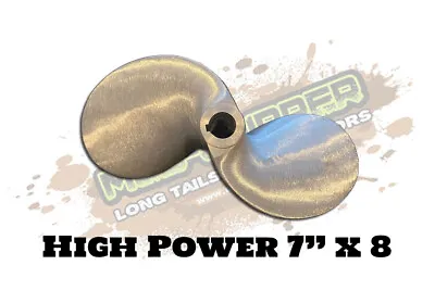 Mud-Skipper HIGH POWER PROP 7  X 8 • $23