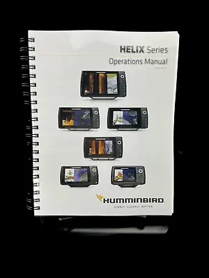 Humminbird HELIX 532509-SEN_B Operations Manual: 348 Color Pages Coil Bound • $39.95