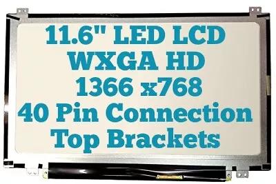 New N116BGE-L41 REV.C1 11.6  LAPTOP LED LCD Screen Top Bottom Brackets • $80