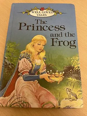 Well Loved Tales The Princess And The Frog Ladybird Book Series 606d 1973 • £4