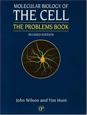 Molecular Biology Of The Cell : The Problems Book Tim Wilson Jo • $7.74