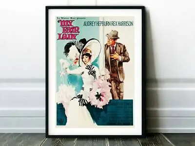 My Fair Lady Movie Poster High Quality Premium Poster Free Deliver World Wide • $10.03