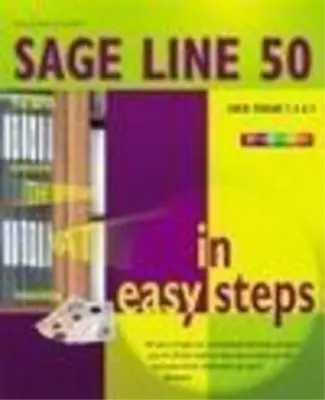 Sage Line 50 In Easy Steps Gillian Gilert Used; Good Book • £3.36