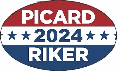 $4.25 • Buy Star Trek Picard Riker 2024 Oval Sticker Decal President Anyone Else 5  X 3 