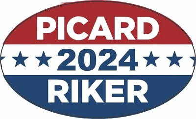 $4.25 • Buy Star Trek Picard Riker 2024 Oval Sticker Decal President Anyone Else 5  X 3 