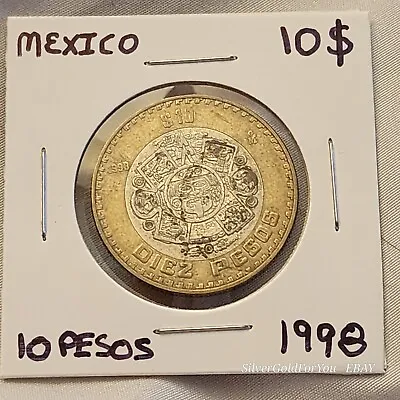 Mexico 1998 Diez Pesos $ 10 Pesos Estados Unidos Mexicanos Mexican Coin • $16.50