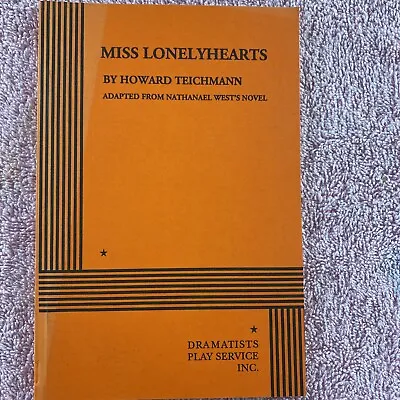 MISS LONELYHEARTS (ACTING EDITION FOR THEATER PRODUCTIONS) By Howard Teichmann • $23.97