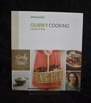 Quirky Cooking Cookbook By Jo Whitton Paperback Book Thermomix Thermo Healthy • $25