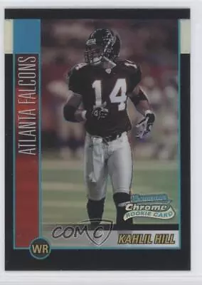 2002 Bowman Chrome Refractor /500 Kahlil Hill #207 Rookie RC • $1.46