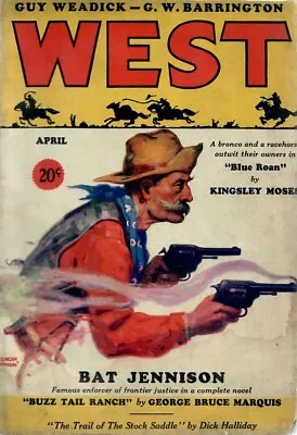 West Magazine - April 1933 Issue - Kingsley Moses George Bruce Marquis • £20.05