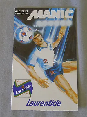 Original 1982 Official Montreal Manic NASL Soccer Schedule • $10.92
