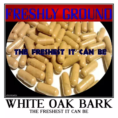 WHITE OAK BARK Ever Fresh Ground The Freshest It Can Be 100 V Capsules  • $12.95