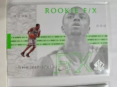 Livio Jean-Charles 2013-14 SP Authentic Basketball ROOKIE F/X Card #94 • $1.99