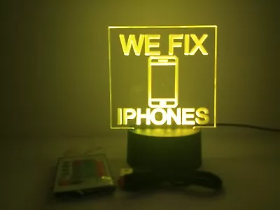 Engraving Acrylic Sign Message We Fix IPhone For Retail Stores And Shops RGB • $22.95