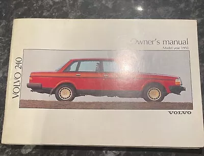 Volvo 240 Owners Handbook/Manual 1991 • $21.77