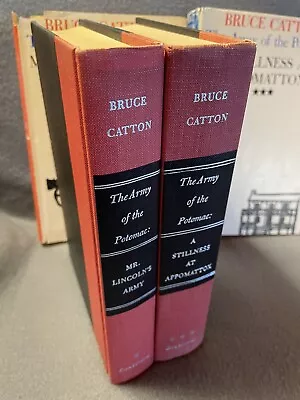 Bruce Catton A Stillness At Appomattox Mr Lincoln's Army The Army Of The Potomac • $8.95