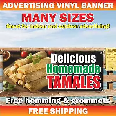 Delicious HOMEMADE TAMALES Advertising Banner Vinyl Mesh Sign Mexican Kitchen • $189.95