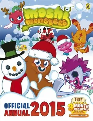Moshi Monsters Official Annual 2015 Book The Fast Free Shipping • $7.34