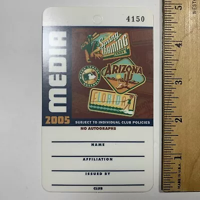 2005 MLB Spring Training MEDIA Pass Unused Mint Condition • $24.99