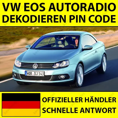✅volkswagen Eos Car Radio Decode Pin Code For All Models Rns Rcd Mfd✅ • $5.34