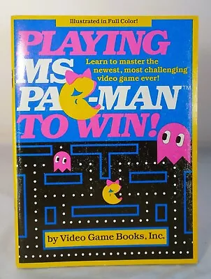 Vintage 1982 Playing Ms. Pac-Man To Win! By Video Game Books Inc. Paperback • $15