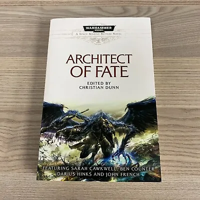 Architect Of Fate Paperback Space Marines Battles Novel Book 2012 Warhammer 40k • £9.95