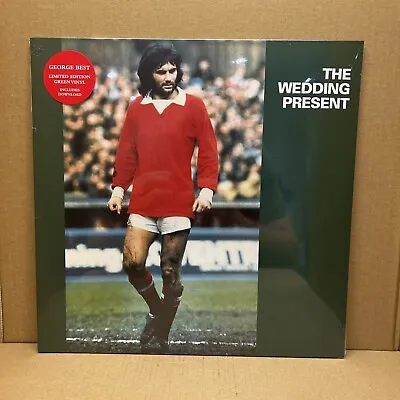 The Wedding Present - George Best Limited Edition Green Vinyl - New Sealed! Rare • £24.99