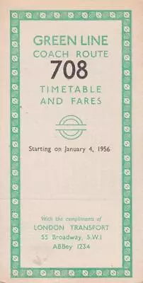 London Transport Green Line Coach Route 708 Bus Timetable Lft Jan 1956 • £2.99