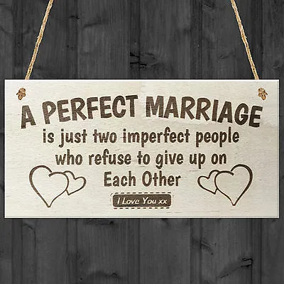 A Perfect Marriage Anniversary Gift Wooden Plaque Sign Present Husband Or Wife  • £3.99