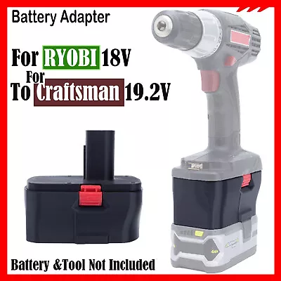 Battery Adapter For Ryobi 18V Lithium Battery To For Craftsman 19.2V Power Tools • $23.99