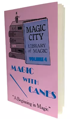 MAGIC WITH CANES BOOK Trick Stage Magician Prop Booklet Vanishing Appearing Gag • $7.95