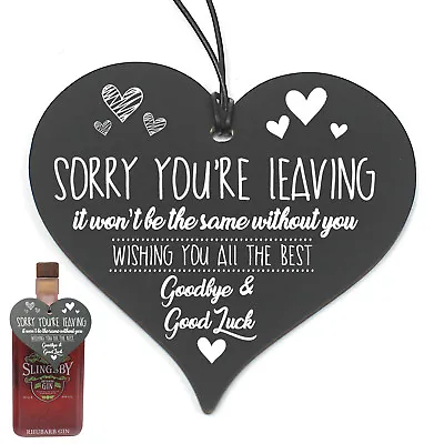 £3.99 • Buy #786  Sorry You're Leaving Work Office Colleague Gift Hanging Heart Plaque Gin
