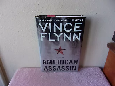 Mitch Rapp Ser.: American Assassin By Vince Flynn (2010 Hardcover) • $19.88