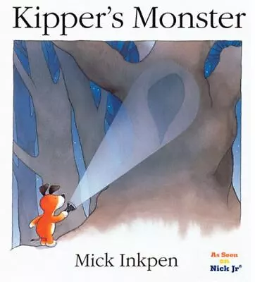 Kipper's Monster - 0152166149 Mick Inkpen Hardcover • $4.49