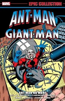 Ant-Man/Giant-Man Epic Collection: Ant-Man No More • $35.91