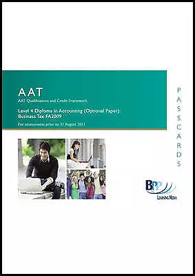 AAT - Business Tax: Passcards By BPP Learning Media Ltd • £5.76