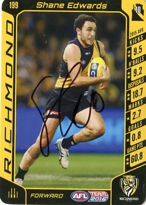 $7.50 • Buy AFL Teamcoach 2016 #199 Richmond Shane Edwards Autographed Card