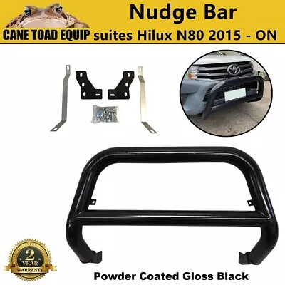 3  Nudge Bar For Toyota Hilux N80 Steel Gloss Black Grill Guard 2015-On 4WD 2wd • $261.45