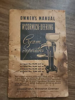 IH International McCormick-Deering Cream Separator 2-S 3-S 4-S 5-S Owners Manual • $30